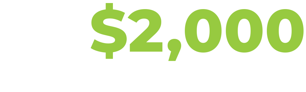 GET $2,000 HOLIDAY CASH